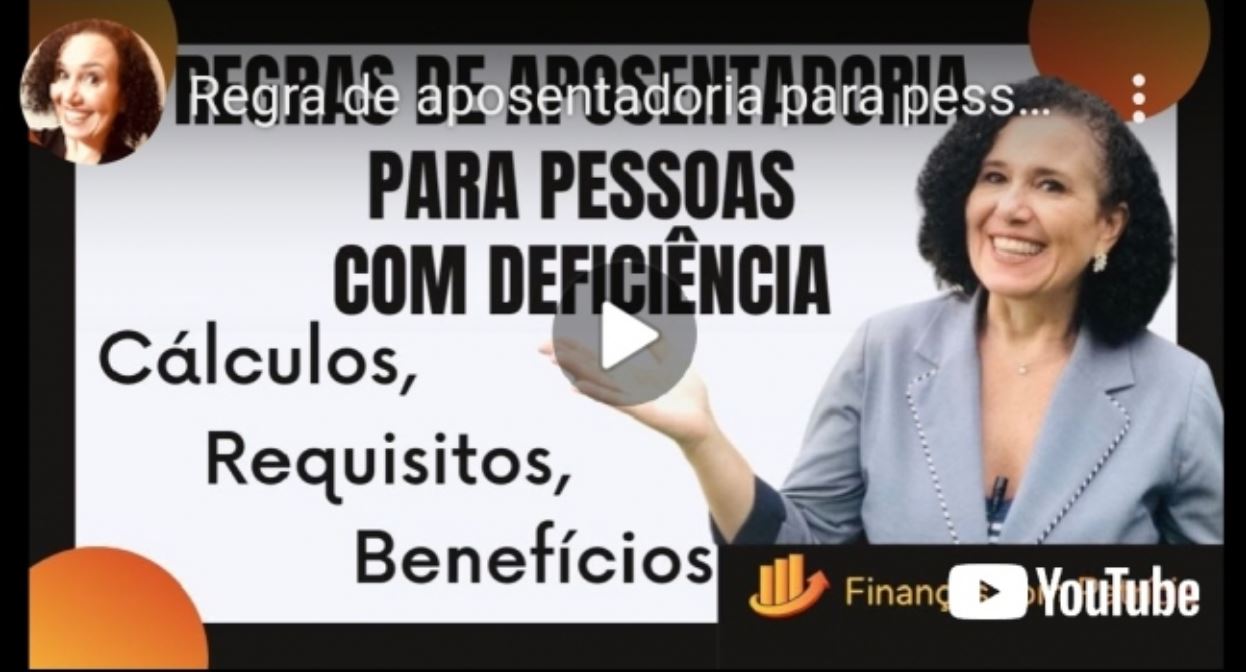 Regras de aposentadoria para pessoas com deficiência após a reforma administrativa