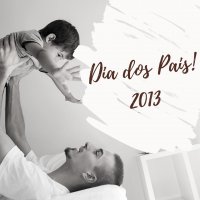 Dia dos Pais 2013