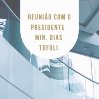 Audiência Min. Dias Toffoli